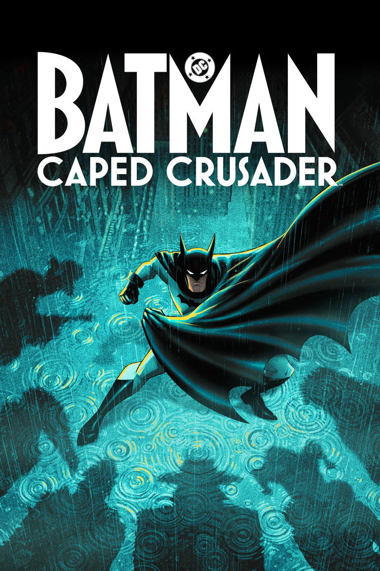 Batman: Caped Crusader Poster
