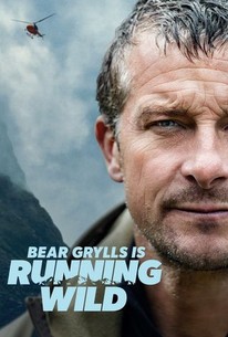 Bear Grylls Is Running Wild Poster