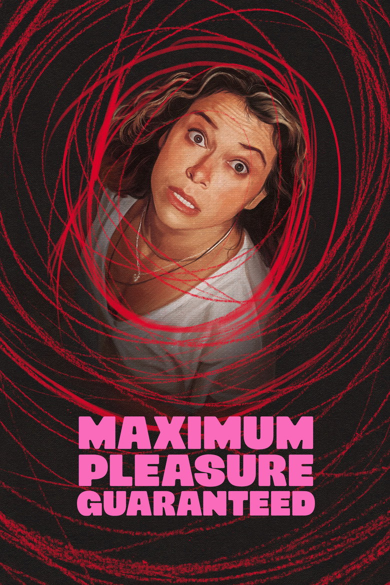 Maximum Pleasure Guaranteed Poster