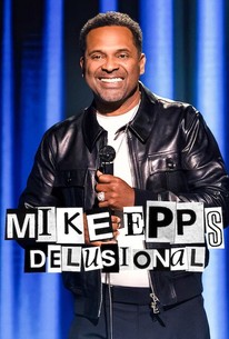Mike Epps: Delusional Poster