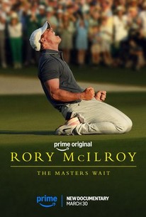 Rory McIlroy: The Masters Wait Poster