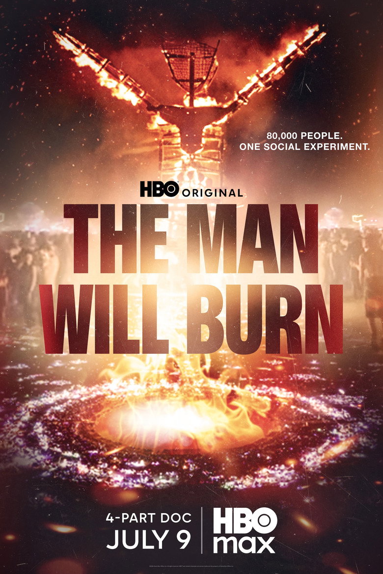 The Man Will Burn Poster