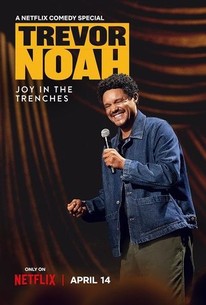 Trevor Noah: Joy in the Trenches Poster